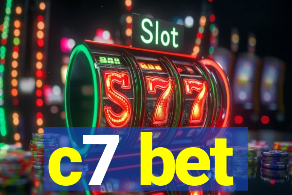 c7 bet